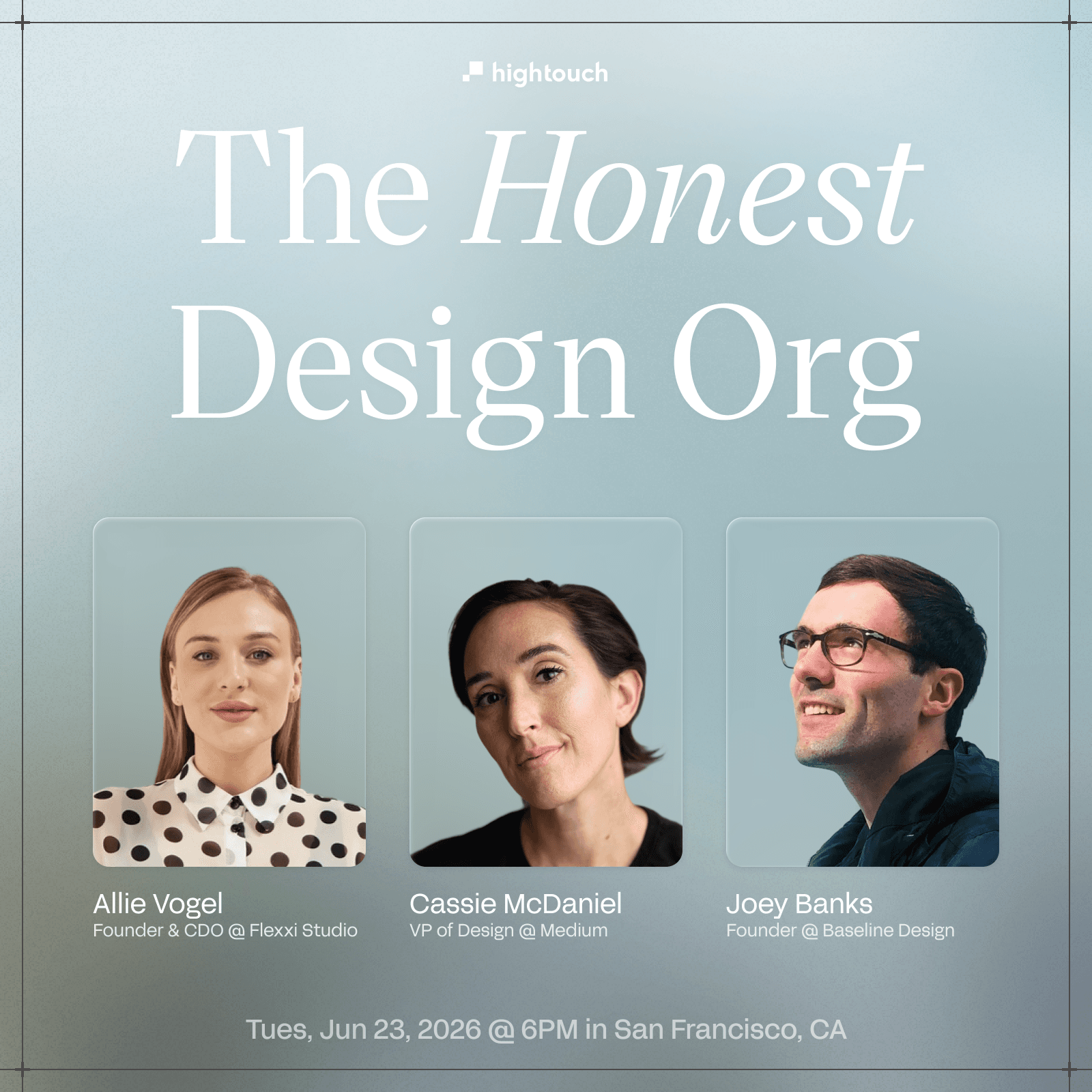 The Honest Design Org: Hightouch @ Config